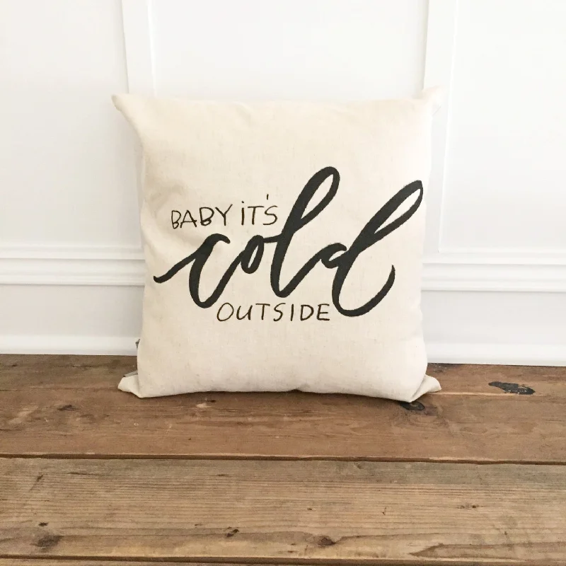 Baby It's Cold Outside (Design 1) Pillow Cover